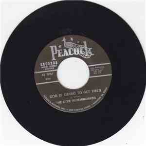 The Dixie Hummingbirds - God Is Going To Get Tired / Don't Let Me Fall mp3 download