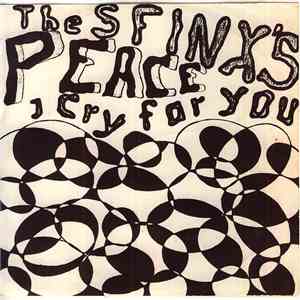 The Sfinx's - Peace / I Cry For You download mp3