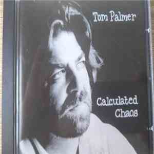 Tom Palmer  - Calculated Chaos download mp3