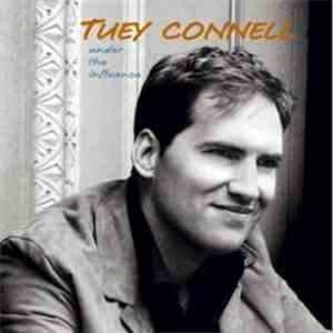 Tuey Connell - Under The Influence download mp3