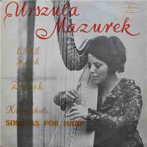 Urszula Mazurek, C. Ph. E. Bach / J. L. Dussek / J. B. Krumpholtz - Sonatas For Harp download mp3
