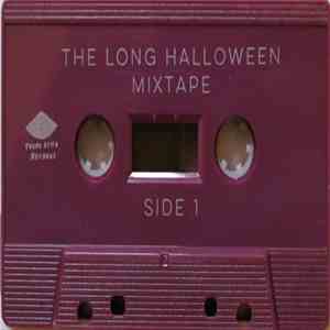 Various - The Long Halloween Mixtape download mp3