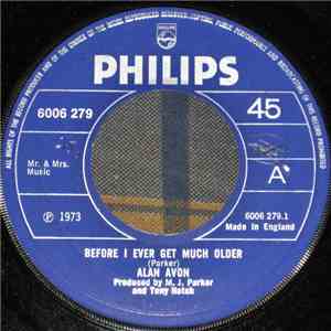 Alan Avon - Before I Ever Get Much Older download mp3