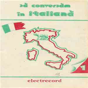 Alex. Mircan - Să Conversăm În Italiană download mp3