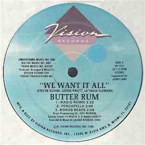 Butter Rum - We Want It All download mp3