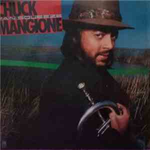Chuck Mangione - Main Squeeze download mp3