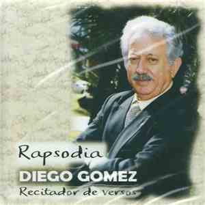 Diego Gómez - Rapsodia download mp3