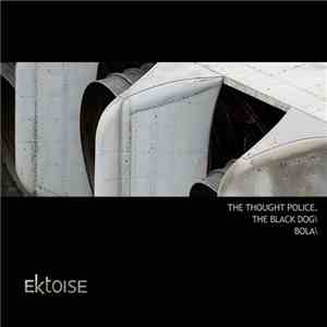 Ektoise - The Thought Police mp3 download
