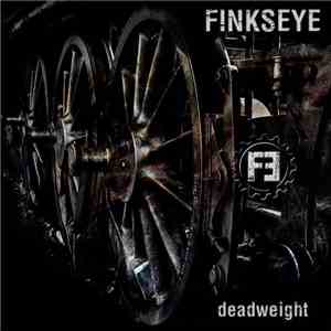 Finkseye - Deadweight download mp3