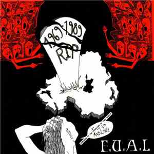 F.U.A.L. - Fuck Up And Live! download mp3