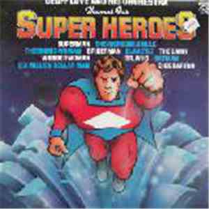 Geoff Love & His Orchestra - Themes For Super Heroes mp3 download