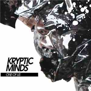 Kryptic Minds - One Of Us download mp3