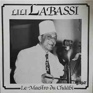 Lili l'Abbassi - Le Maestro Du Chââbi download mp3