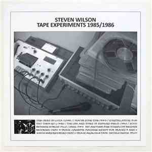 Steven Wilson - Tape Experiments 1985-86 download mp3
