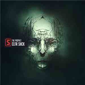 The Prophet - CLTR SHCK download mp3