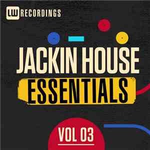 Various - Jackin House Essentials Vol 3 download mp3