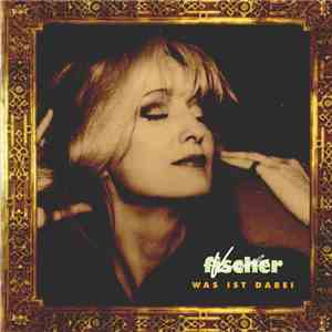 Veronika Fischer - Was Ist Dabei download mp3