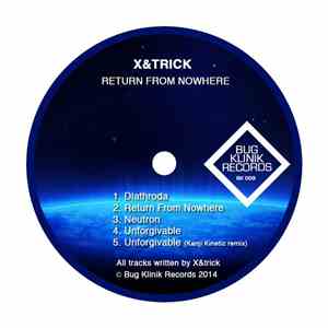 X&trick - Return From Nowhere download mp3