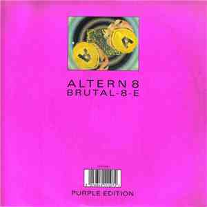 Altern 8 - Brutal-8-E (Purple Edition) download mp3