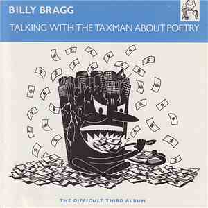Billy Bragg - Talking With The Taxman About Poetry download mp3