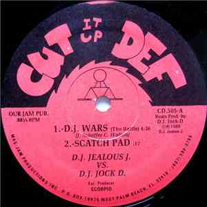 D.J. Jealous J. vs. D.J. Jock D. / D.J. Jealous J. & D.J. Jock D. - DJ Wars download mp3