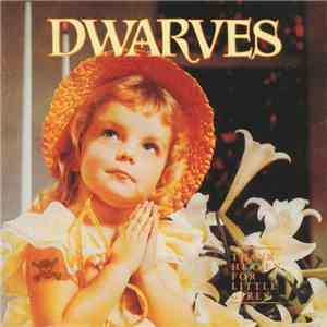 Dwarves - Thank Heaven For Little Girls download mp3