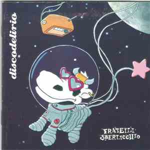 Fratelli Sberlicchio - DiscoDelirio mp3 download
