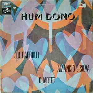 Joe Harriott & Amancio D'Silva Quartet - Hum Dono download mp3