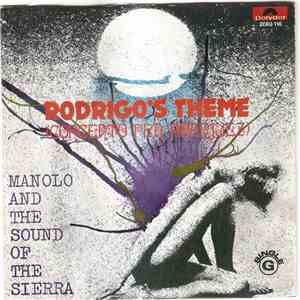 Manolo And The Sound Of The Sierra - Rodrigo's Theme (Concerto Per Aranjuez) download mp3
