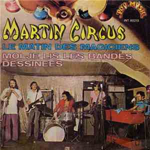 Martin Circus - Le Matin Des Magiciens download mp3