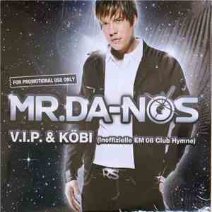 Mr. Da-Nos - V.I.P. & Köbi download mp3