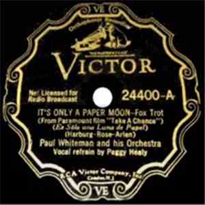Paul Whiteman And His Orchestra - It's Only A Paper Moon / Night Owl download mp3