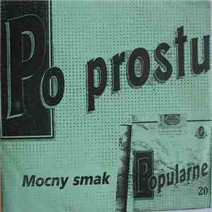 Po Prostu / Hangnail  - Mocny Smak / Corporate Takeover mp3 download