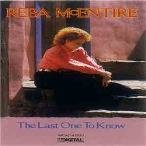 Reba McEntire - The Last One To Know download mp3