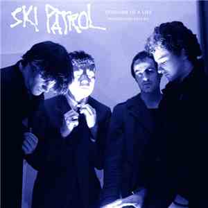 Ski Patrol - Versions Of A Life (Recordings 1979-1981) download mp3