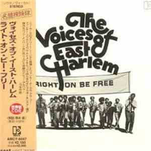 The Voices Of East Harlem - Right On Be Free download mp3