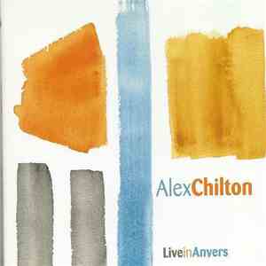 Alex Chilton - Live In Anvers mp3 download
