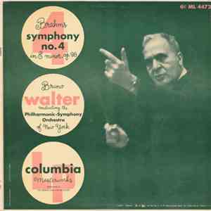 Brahms / Bruno Walter Conducting The Philharmonic-Symphony Orchestra Of New York - Symphony No. 4 In E Minor, Op. 98 download mp3