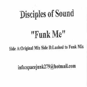 Disciples Of Sound - Funk Me download mp3