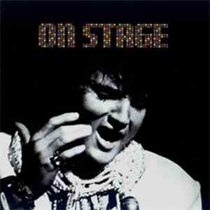 Elvis Presley - On Stage download mp3