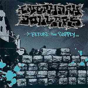 Everyday Dollars - Before The Supply download mp3