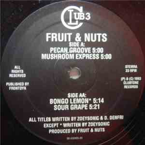 Fruit & Nuts - Pecan Groove / Mushroom Express / Bongo Lemon / Sour Grape download mp3