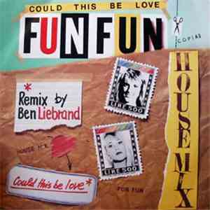 Fun Fun - Could This Be Love download mp3