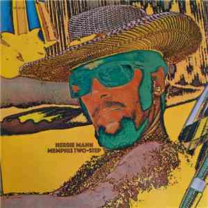 Herbie Mann - Memphis Two-Step download mp3