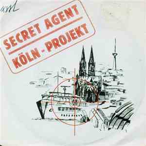 Köln Projekt - Secret Agent download mp3