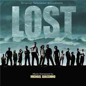 Michael Giacchino - LOST (Original Television Soundtrack) download mp3