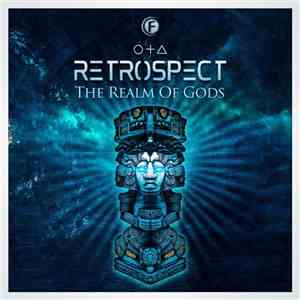 Retrospect  - The Realm Of Gods mp3 download