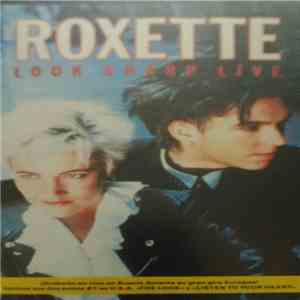 Roxette - Look Sharp Live download mp3