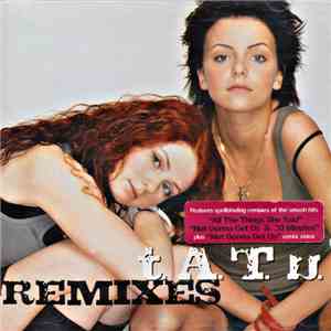 t.A.T.u. - Remixes download mp3