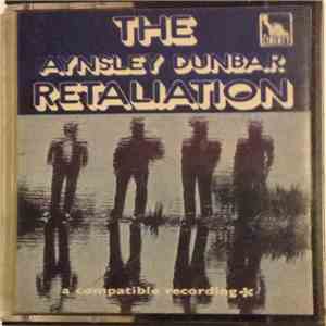 The Aynsley Dunbar Retaliation - The Aynsley Dunbar Retaliation download mp3